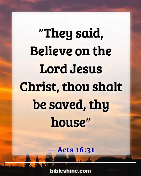 Bible Verses About For Eternal Life (Acts 16:31)