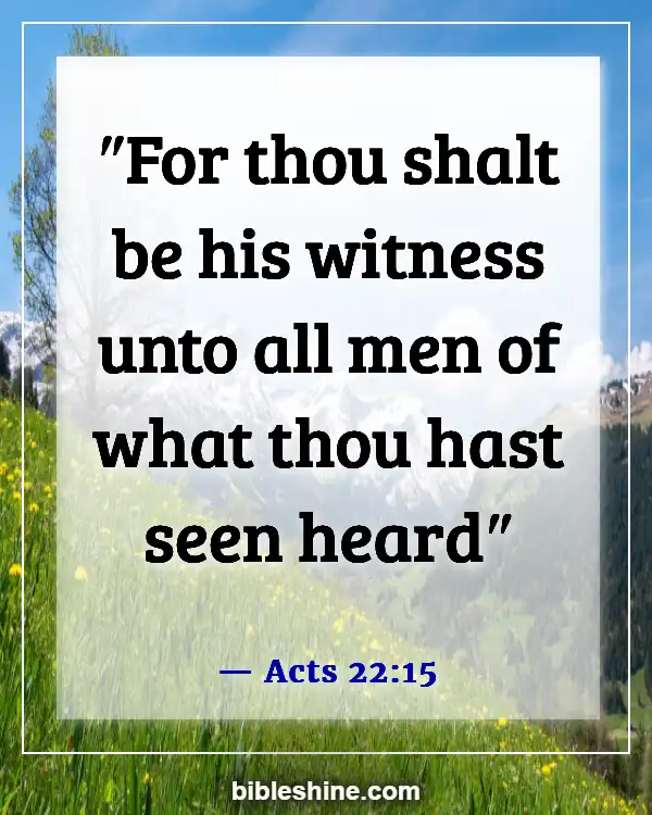 Bible Verses About Sharing Your Faith (Acts 22:15)