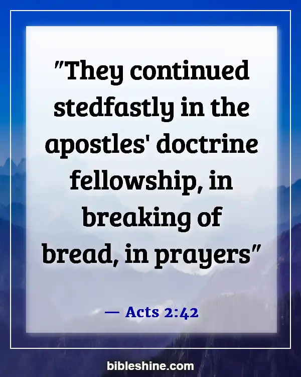 Bible Verses About Praying And Praying For Others (Acts 2:42)