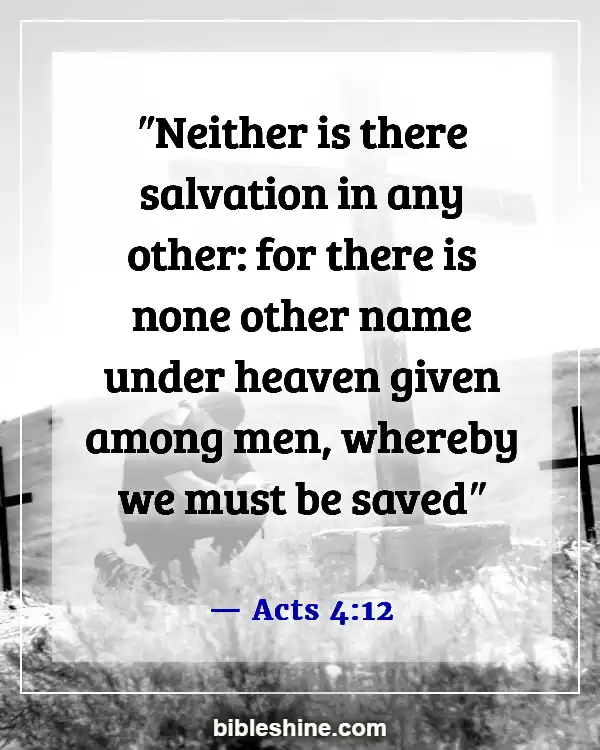 Bible Verse About Accepting Jesus (Acts 4:12)