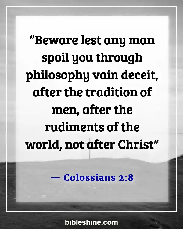 Bible Verses About Negative Influences (Colossians 2:8)