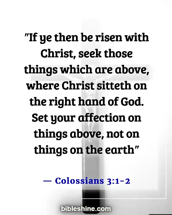 Dependence On God Bible Verses (Colossians 3:1-2)