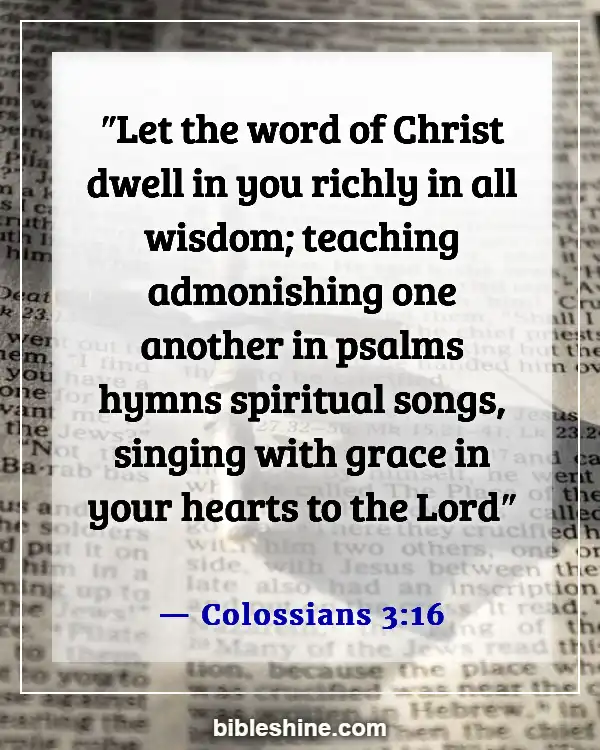 Bible Verses About Listening To The Voice Of God (Colossians 3:16)