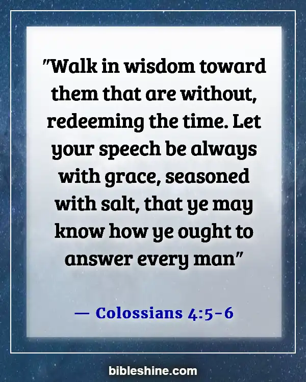 Bible Verses About Reaching And Preaching To Unbelievers (Colossians 4:5-6)