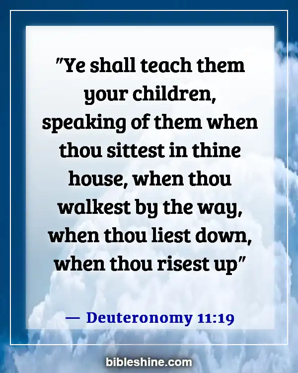 Bible Verses About Teaching Children (Deuteronomy 11:19)