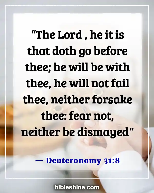 Bible Verses God Will Never Leave You (Deuteronomy 31:8)