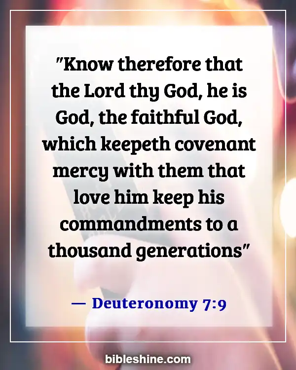 God Is Good All The Time Bible Verses (Deuteronomy 7:9)