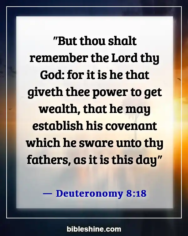 Bible Verses About Wealth And Prosperity (Deuteronomy 8:18)