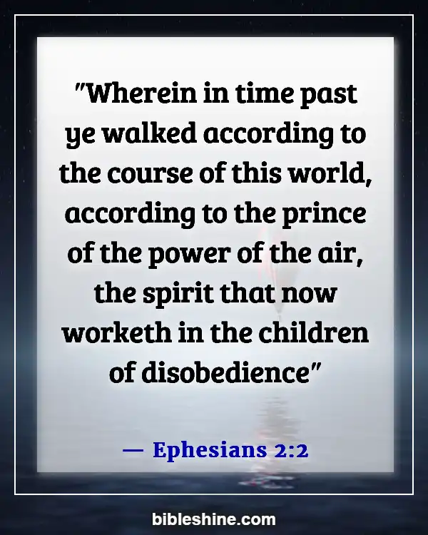 Bible Verses About Satan (Ephesians 2:2)