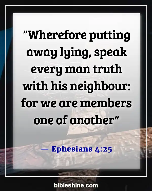 Bible Verses About Morality And Ethics (Ephesians 4:25)