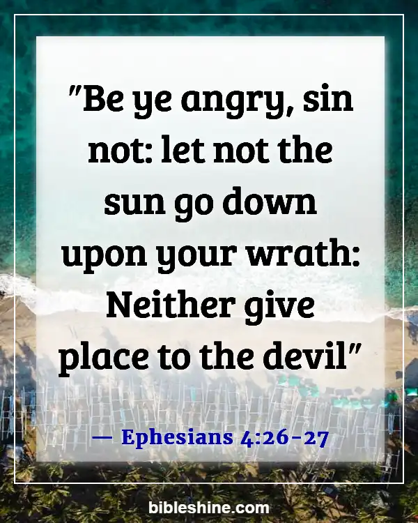 Bible Verses About Someone Taking Advantage Of You (Ephesians 4:26-27)