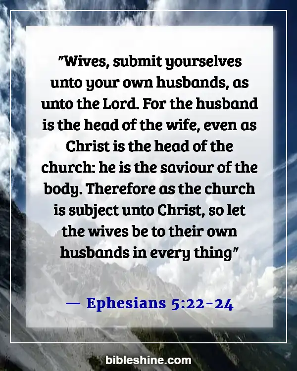 Bible Verses About Virtuous Woman (Ephesians 5:22-24)