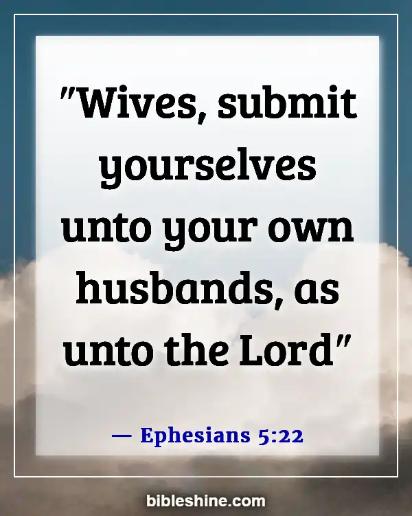 A Wife That Disrespects Her Husband Bible Verse (Ephesians 5:22)