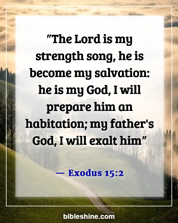 Bible Verses For Motivation Positive Affirmation (Exodus 15:2)