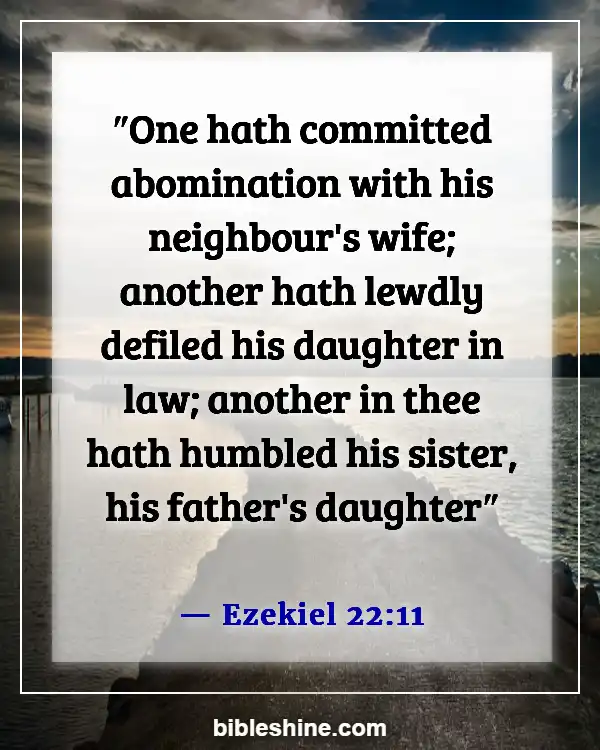 Bible Verses About Abomination (Ezekiel 22:11)