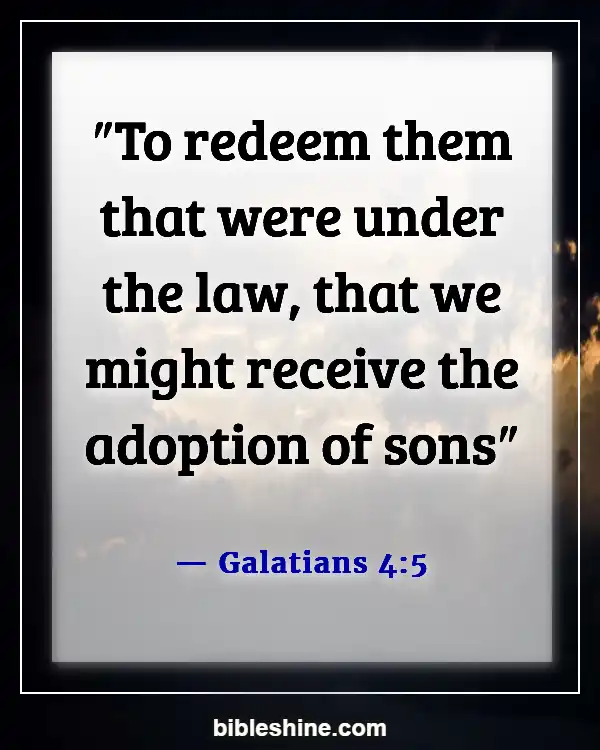 Bible Verses About Adoption (Galatians 4:5)