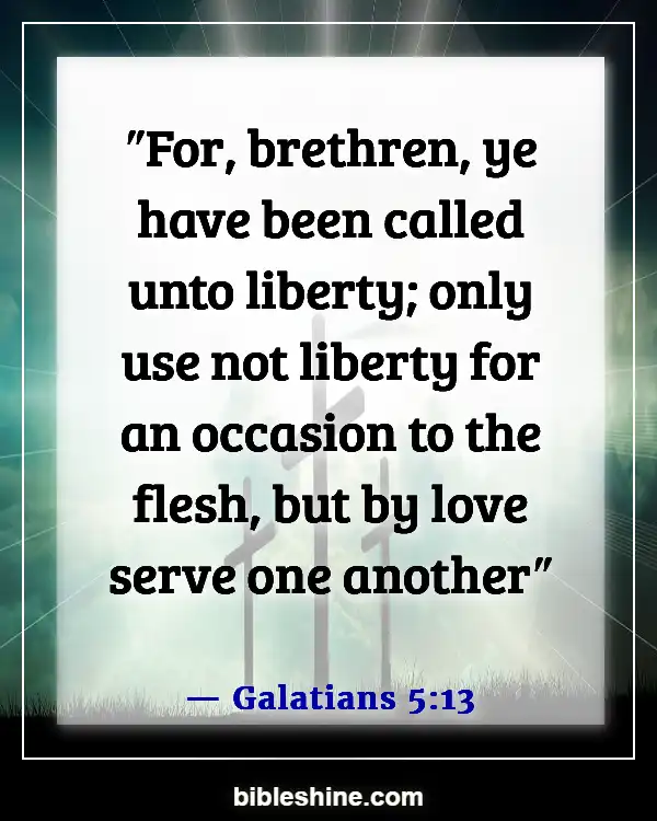 Bible Verses About Serving The Church (Galatians 5:13)