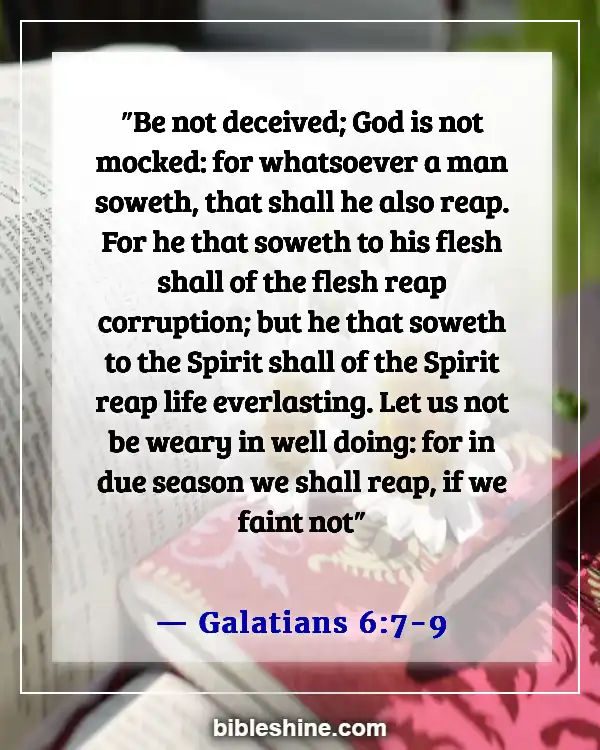 Bible Verses About Warning Against Idleness (Galatians 6:7-9)