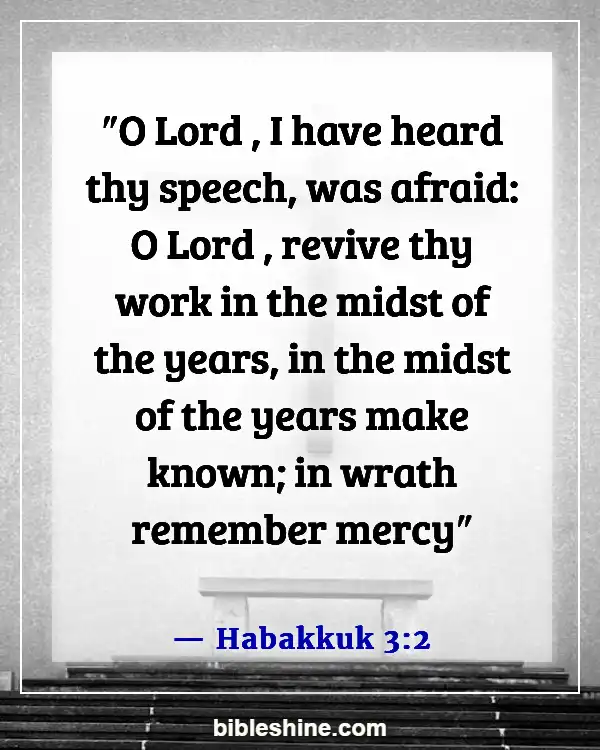 Bible Verses About Praying And Praying For Others (Habakkuk 3:2)