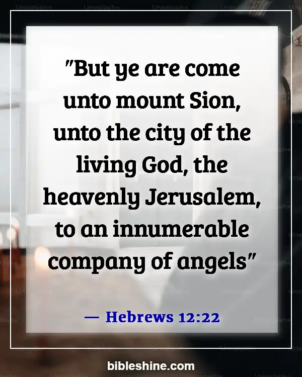 Bible Verses About Angels Rejoice In Heaven (Hebrews 12:22)