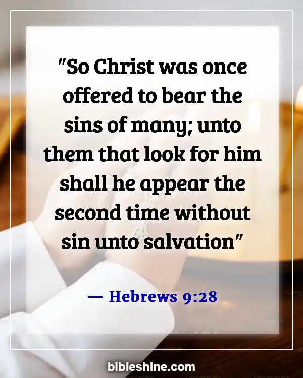 Bible Verses About Waiting Upon The Lord (Hebrews 9:28)