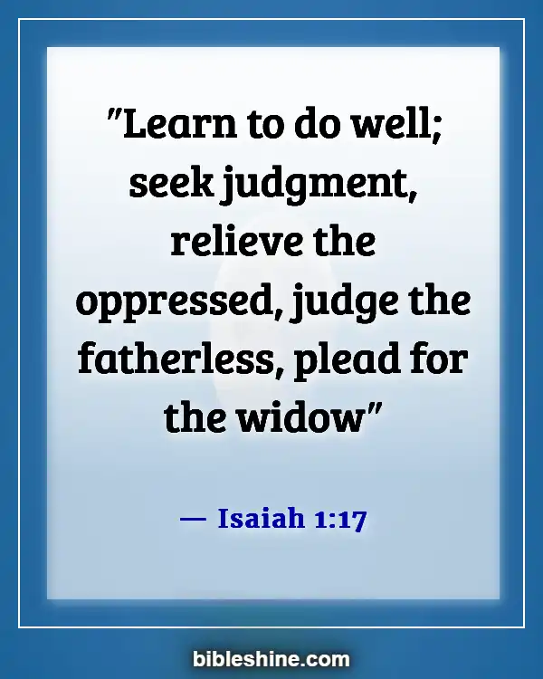 Bible Verses About Morality And Ethics (Isaiah 1:17)