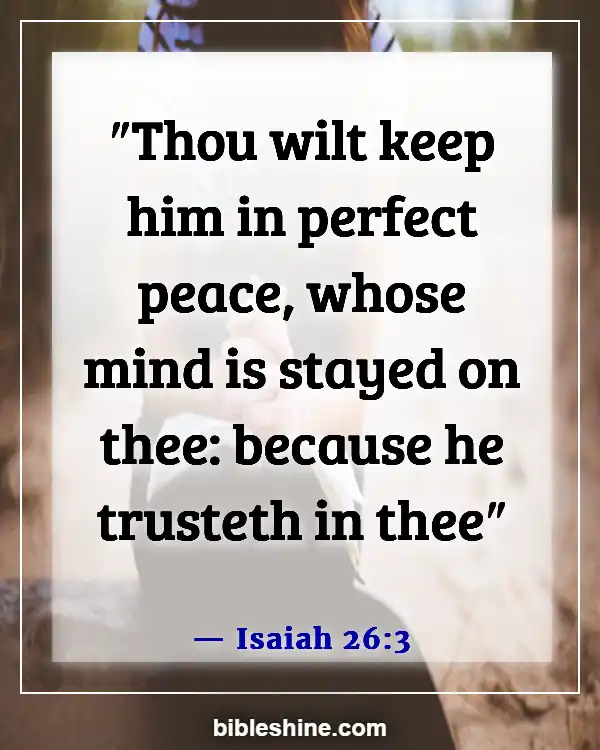 Bible Verses About Self Confidence (Isaiah 26:3)