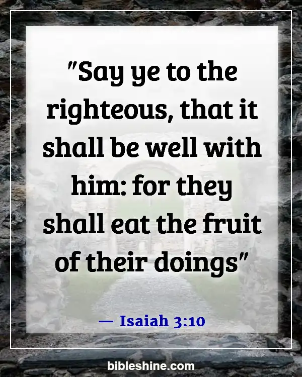 Bible Verses About Righteousness (Isaiah 3:10)