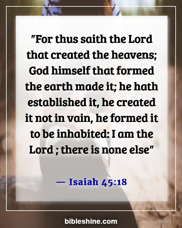 Bible Verses About God's Beautiful Creation (Isaiah 45:18)