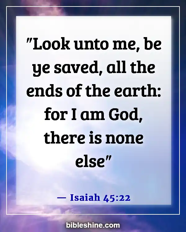 Bible Verses Against Predestination (Isaiah 45:22)