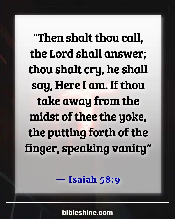 Bible Verses About Asking God For Help (Isaiah 58:9)