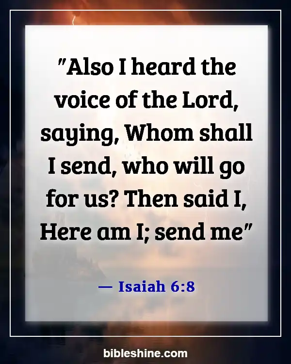 Bible Verses About Reaching And Preaching To Unbelievers (Isaiah 6:8)