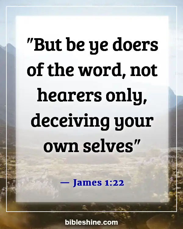 Bible Verses About Listening To The Voice Of God (James 1:22)