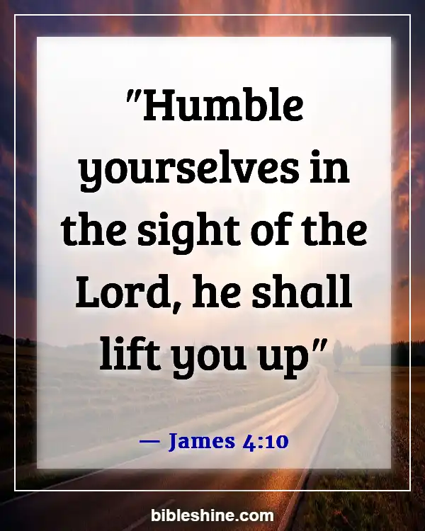 Bible Verses About Self Confidence (James 4:10)