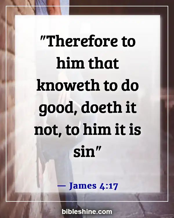 Bible Verses About Morality And Ethics (James 4:17)