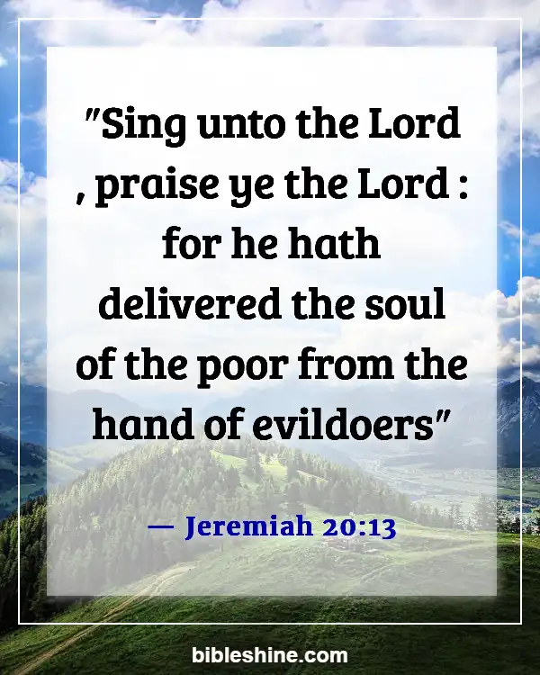 Bible Verses About Singing (Jeremiah 20:13)