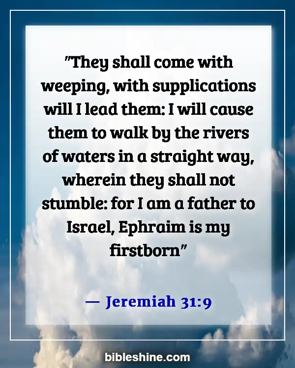 Bible Verses About Adoption (Jeremiah 31:9)