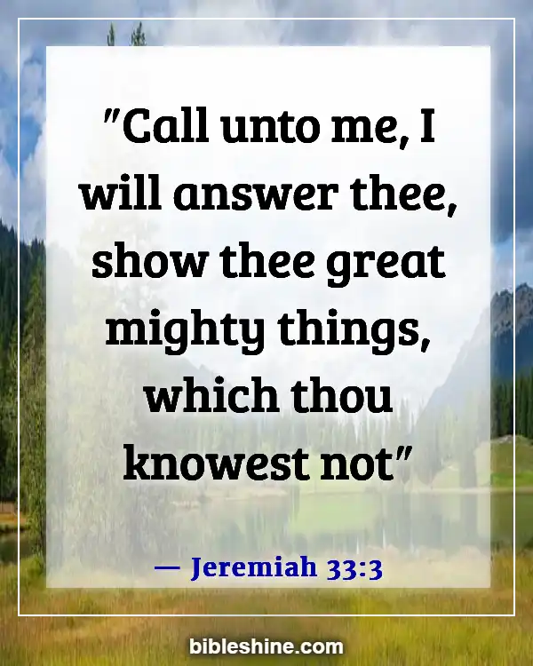 Bible Verses About Listening To The Voice Of God (Jeremiah 33:3)