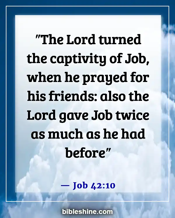 Bible Verses About Praying And Praying For Others (Job 42:10)