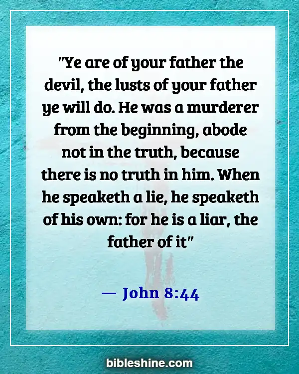 Bible Verses About Satan (John 8:44)