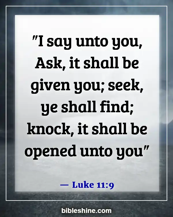 Bible Verses About Asking God For Help (Luke 11:9)