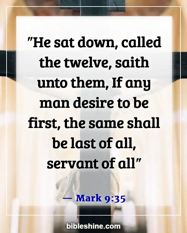 Bible Verses About Serving Others (Mark 9:35)