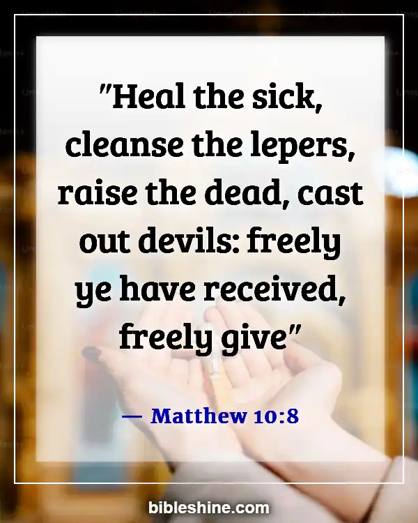 Bible Verses About Helping The Poor (Matthew 10:8)