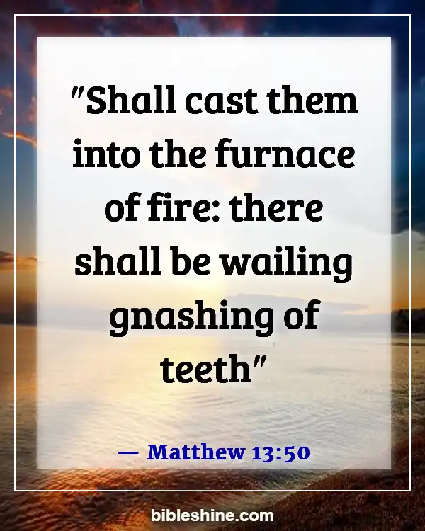 Bible Verses About Eternal Death (Matthew 13:50)