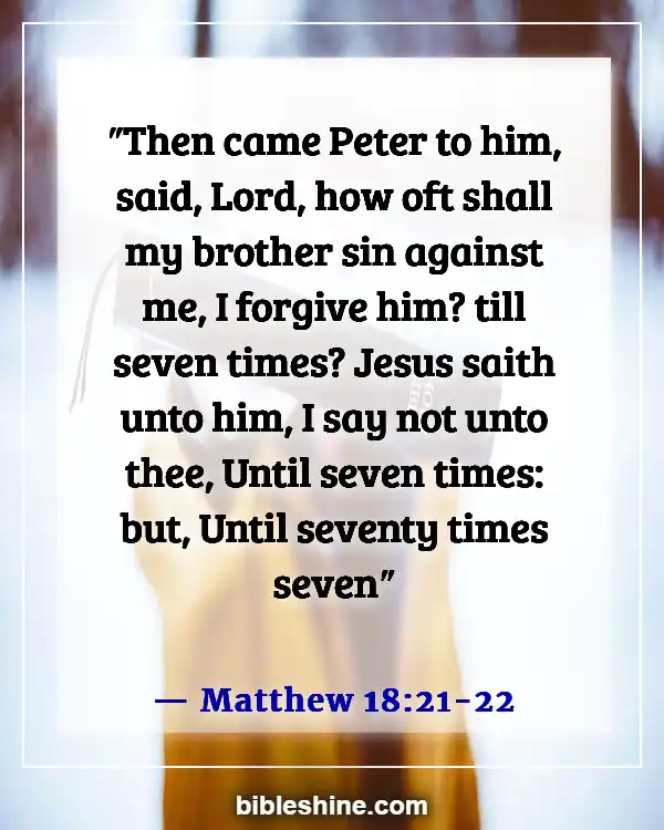 Bible Verses About Someone Taking Advantage Of You (Matthew 18:21-22)