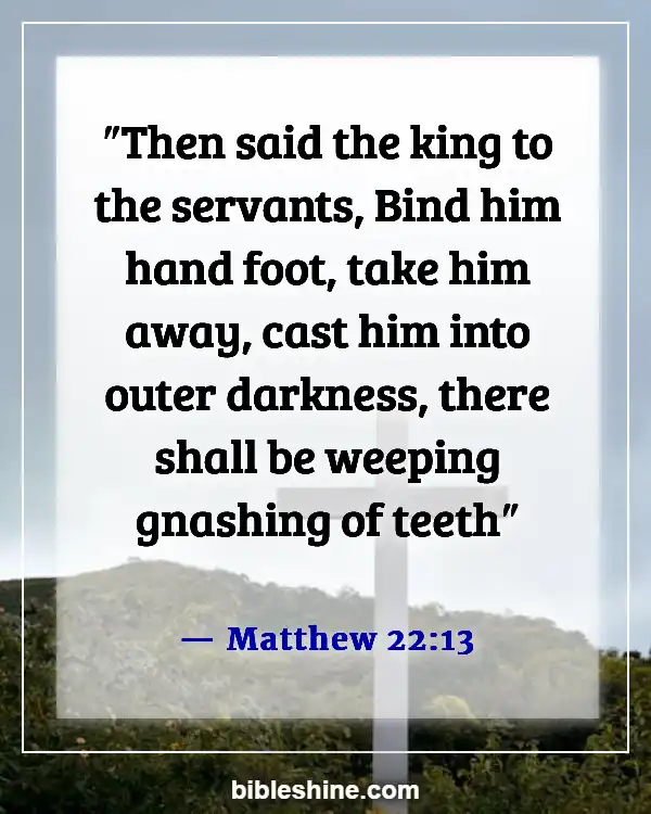 Bible Verses About Eternal Death (Matthew 22:13)