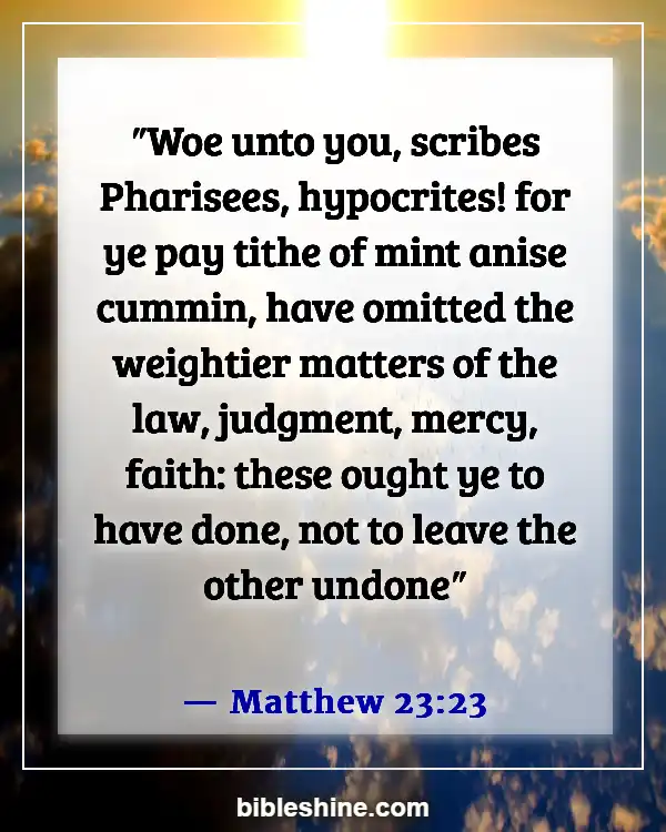 Bible Verses About Morality And Ethics (Matthew 23:23)