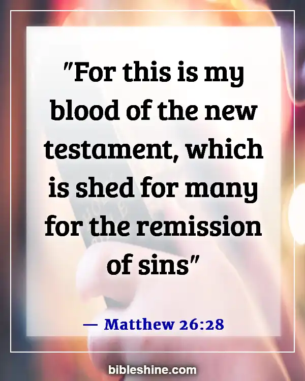 Bible Verses About Confessing Sins (Matthew 26:28)