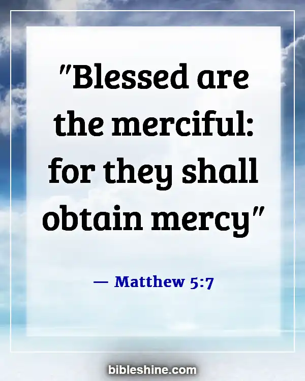 Bible Verses About Gods Mercy (Matthew 5:7)