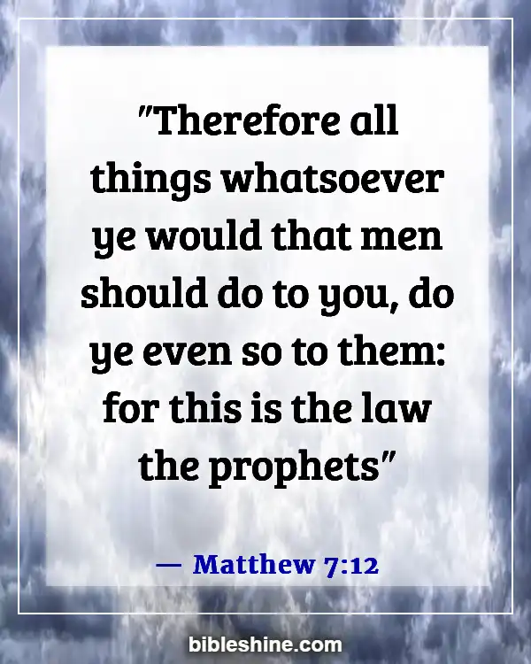 Bible Verses About Respect (Matthew 7:12)